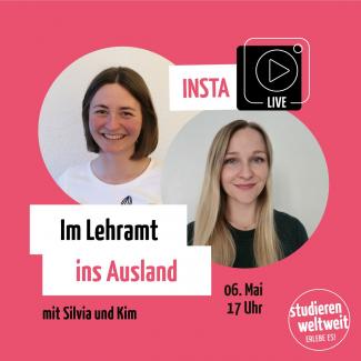 Porträts zweier Studentinnen mit Werbetext „Insta Live: Im Lehramt ins Ausland“