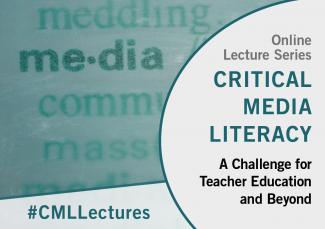 Teaserbild zur Veranstaltung #CMLLectures mit Titel: Critical Media Literacy – A Challenge for Teacher Education and Beyond