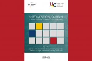 Cover der 7. Ausgabe des heiEDUCATION Journals auf rotem Grund. Text: heiEDUCATION JOURNAL – Transdisziplinäre Studien zur Lehrerbildung. 7 | 2021. Schule und Normativität: Kompetenzen gelingender Lebensführung in Lehrer:innenbildung und Schule