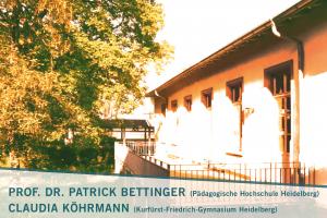 Foto der HSE-Terrasse im Abendlicht, links begrenzt von einem großen Baum. Unten sind schräg abgesetzt die Namen der Referent:innen platziert: Prof. Dr. Patrick Bettinger (PH Heidelberg) & Claudia Köhrmann (Kurfürst-Friedrich-Gymnasium Heidelberg)