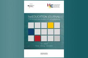 Cover der 11. Ausgabe des heiEDUCATION Journals auf Grund mit petrolfarbenem Farbverlauf. Text: heiEDUCATION JOURNAL – Transdisziplinäre Studien zur Lehrerbildung. Werte – Bildung – Neutralität.