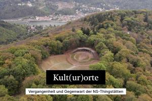 Der Screenshot zur digitalen Ausstellung zeigt die Heidelberger Thingstätte, Wald, Fluss und Stadt von oben. Unten der Titel "Kult(ur)orte: Vergangenheit und Gegenwart der NS-Thingsstätten"