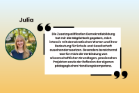 Das Bild zeigt Links das Porträt einer Studentin in einem kreisförmigen Ausschnitt, darüber ihren Namen Julia. Rechts daneben ein Zitat zum persönlichen Wert der Zusatzqualifikation in großen Anführungsstrichen.